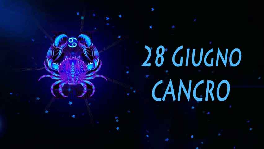 Nati il 28 giugno: caratteristiche personalità