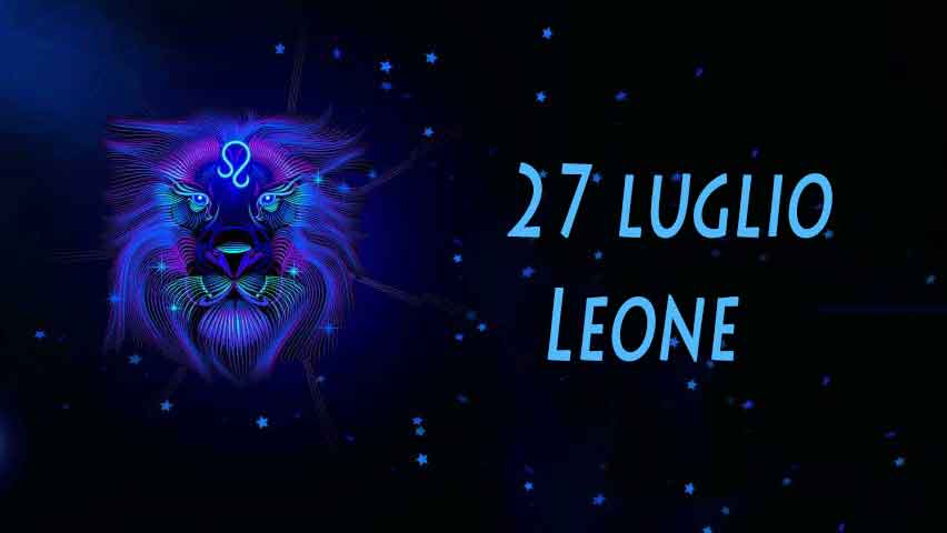 Nati il 27 luglio