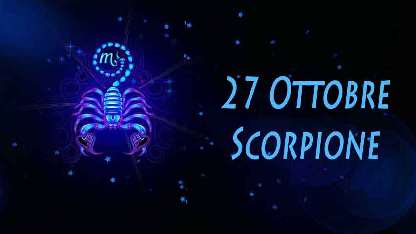 Nati il 27 ottobre
