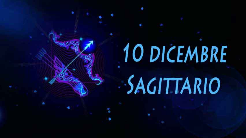 Nati il 10 Dicembre caratteristiche e personalità