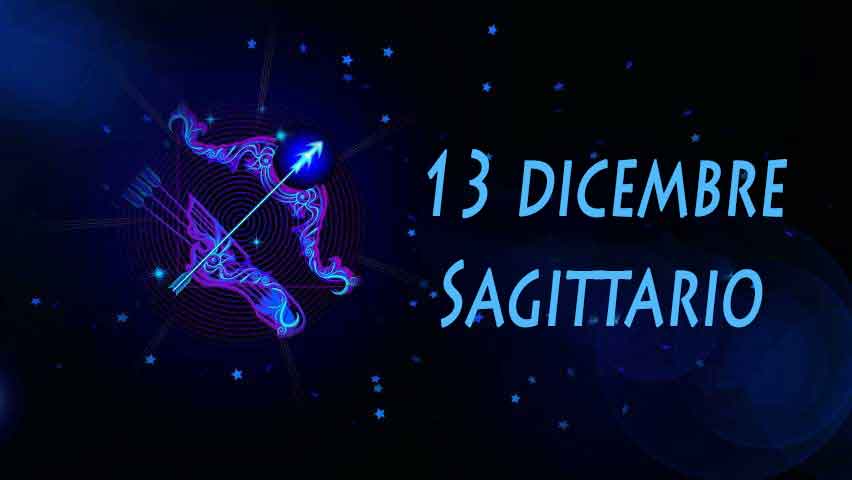 Nati il 13 Dicembre caratteristiche e personalità