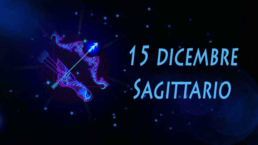 Nati il 15 dicembre caratteristiche e personalità