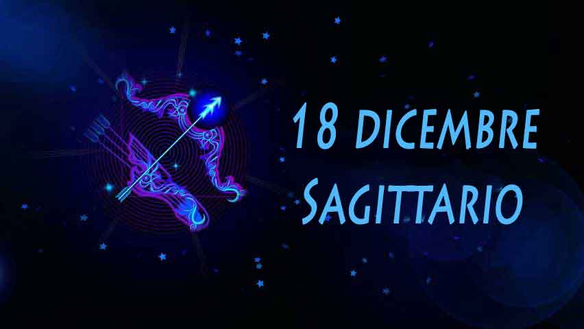 Nati il 18 dicembre caratteristiche e personalità
